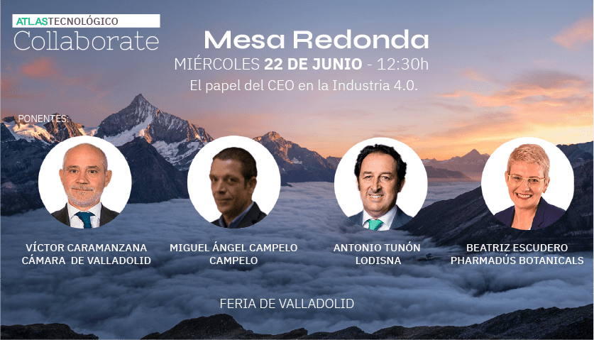 ¿El papel del CEO en la industria 4.0? La visión de los líderes de la Cámara, Campelo, Pharmadús y Lodisna, en Collaborate