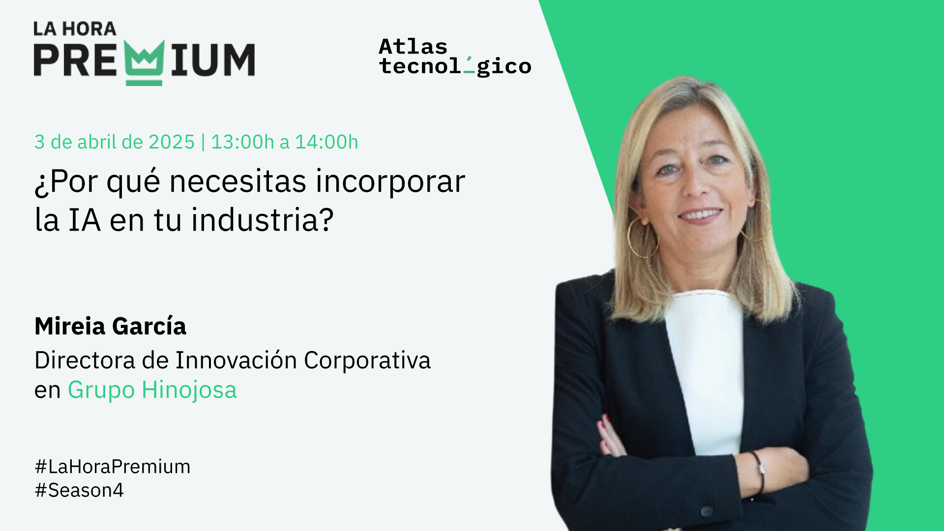 Mireia García (Hinojosa) aborda en la Hora Premium la innovación y la transformación digital como palancas de crecimiento industrial