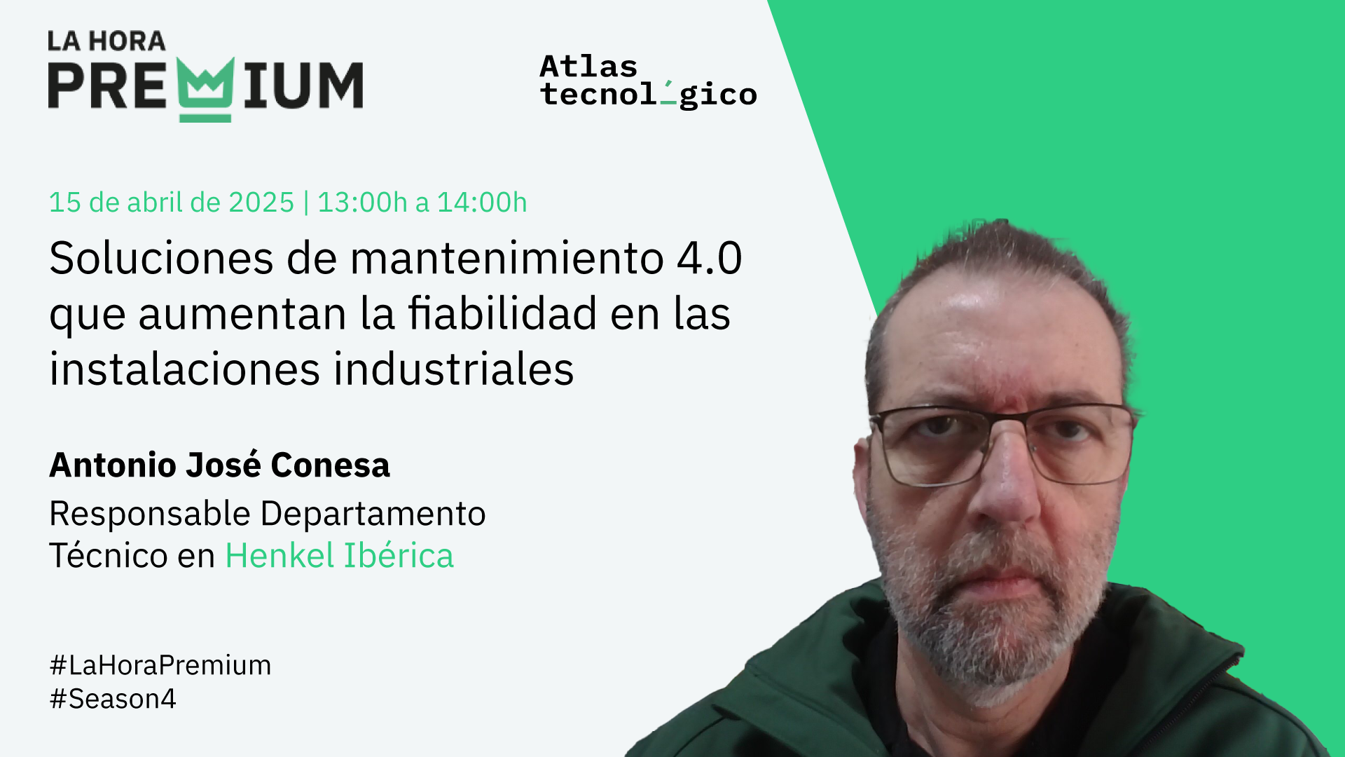 Antonio José Conesa (Henkel Ibérica) expone en la Hora Premium soluciones de mantenimiento 4.0 para incrementar la fiabilidad industrial